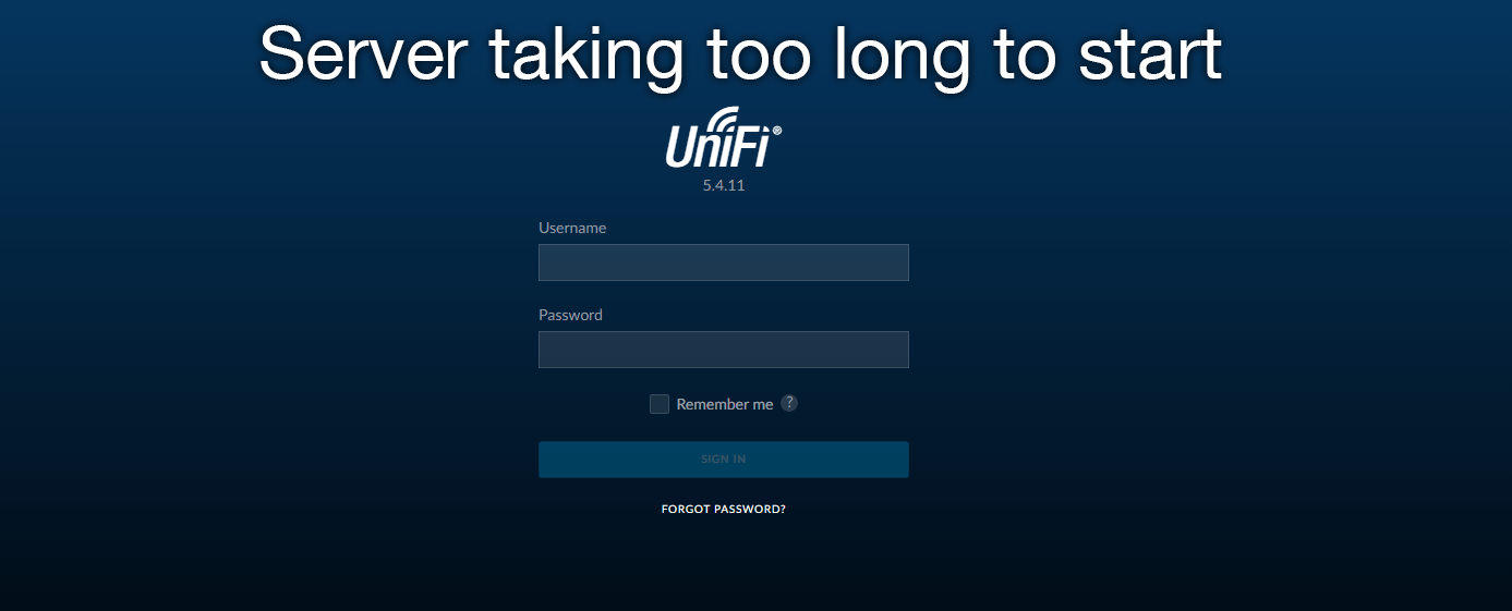 UniFi Controller Fehler Server Taking Too Long To Start 